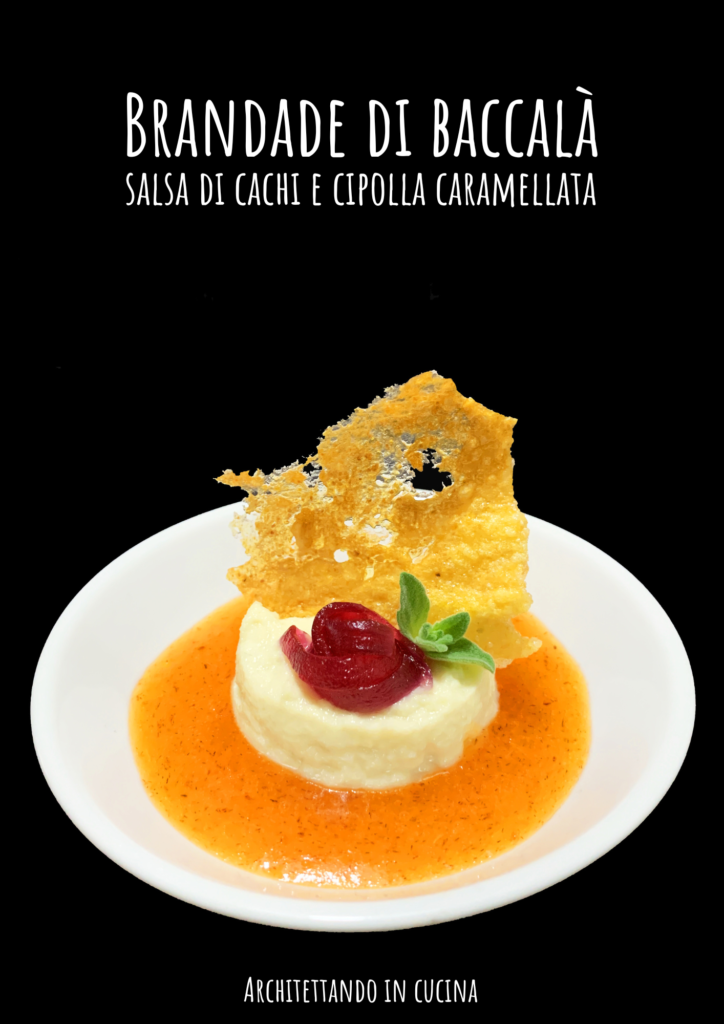 Brandade di baccalà salsa di cachi e cipolla caramellata