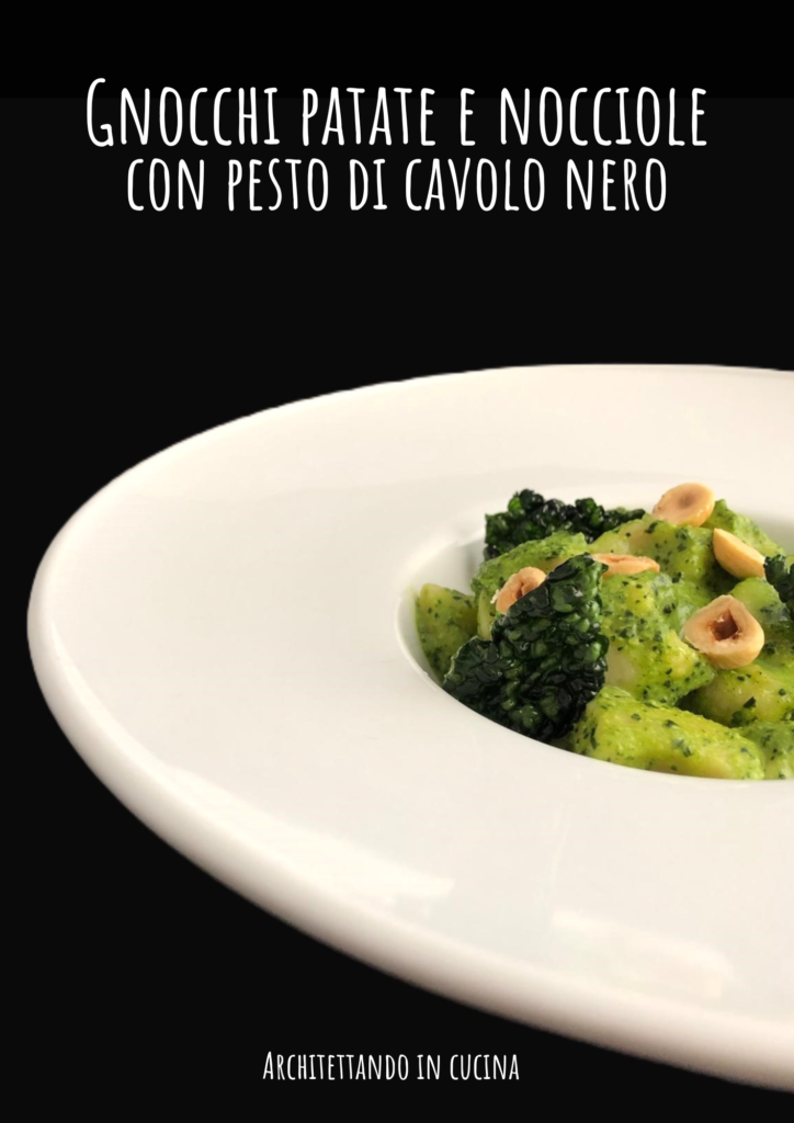 Gnocchi patate e nocciole con pesto di cavolo nero